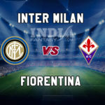 INT vs FIO Dream11 Team Prediction, Preview, Team News, Lineups