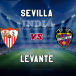 SEV vs LET Dream11 Team Prediction, Preview, Team News, Lineups