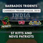 SKN VS BAR DREAM 11 PREDICTION   केरेबियन प्रीमियर लीग T20 TEAM NEWS, PLAYING 11