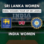 SL-W vs IN-W Dream11 Prediction 5th T20 Team News, Playing 11