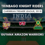 TKR VS GUY DREAM 11 PREDICTION   केरेबियन प्रीमियर लीग T20 TEAM NEWS, PLAYING 11