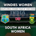 WI-W VS SA-W DREAM 11 PREDICTION तीसरा T20 मैच TEAM NEWS, PLAYING 11