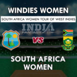 WI-W VS SA-W DREAM 11 PREDICTION पहला वनडे मैच TEAM NEWS, PLAYING 11
