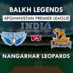 BAL VS NAN DREAM 11 PREDICTION  अफ़ग़ानिस्तान प्रिमियर लीग 2018 TEAM NEWS, PLAYING 11