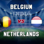 BEL vs NED Dream11 Team Prediction, Fantasy Team News, Playing 11