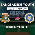 BN-Y vs IN-Y Dream11 Prediction U19 Asia Cup Team News, Playing 11