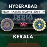 HYD vs KER Dream11 Prediction Vijay Hazare Trophy | HYD vs KER Team News, Playing 11