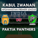 KAB VS PTK DREAM 11 PREDICTION  अफ़ग़ानिस्तान प्रिमियर लीग 2018 TEAM NEWS, PLAYING 11