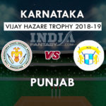 KAR VS PUN DREAM 11 PREDICTION विजय हज़ारे ट्रॉफी 2018 TEAM NEWS, PLAYING 11