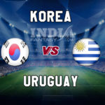 KOR vs URU Dream11 Team Prediction, Fantasy Team News, Playing 11