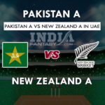 PK-A VS NZ-A DREAM 11 PREDICTION पहला अन-ऑफिसियल T20 TEAM NEWS, PLAYING 11