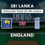 SL VS ENG DREAM 11 PREDICTION एकमात्र अंतराष्ट्रीय T20 मैच TEAM NEWS, PLAYING 11