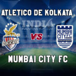 ATK vs MCFC Dream 11 Team इंडियन सुपर लीग 2018-19 Match Preview, Team News, Playing 11