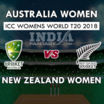 AU-W vs NZ-W Dream11 Predictions, Match Preview, Team News & Playing 11