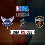 CHA vs CLE Dream11 NBA Team Prediction – Fantasy Team News