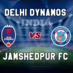 DDFC vs JFC DREAM11 TEAM इंडियन सुपर लीग, MATCH PREVIEW, TEAM NEWS