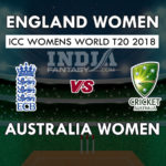 EN-W vs AU-W Dream 11 Team महिला WT20 फाइनल Match Prediction, Team News, Playing 11