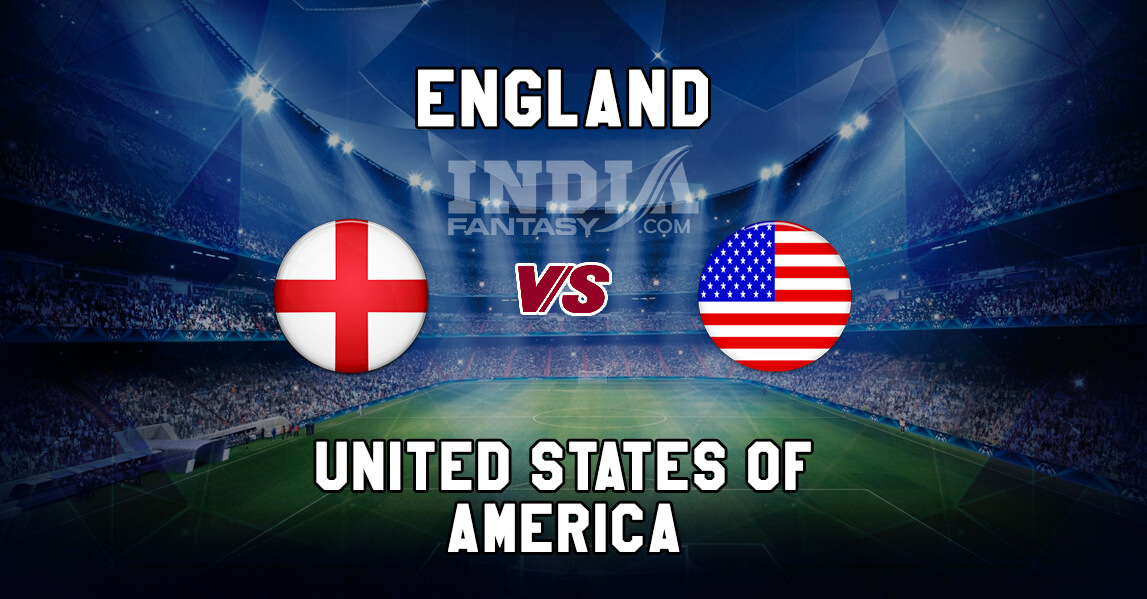 Eng Vs Usa Dream11 Team Prediction Fantasy Team News Playing 11