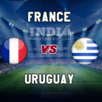 FRA vs URU Dream11 Team Prediction, Fantasy Team News, Playing 11