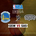 GSW vs SAS Dream11 NBA Team Prediction – Fantasy Team News