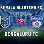 KBFC vs BFC DREAM 11 TEAM इंडियन सुपर लीग, MATCH PREVIEW, TEAM NEWS