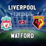 LIV vs WAT Dream11 Team Prediction, Fantasy Team News, Playing 11