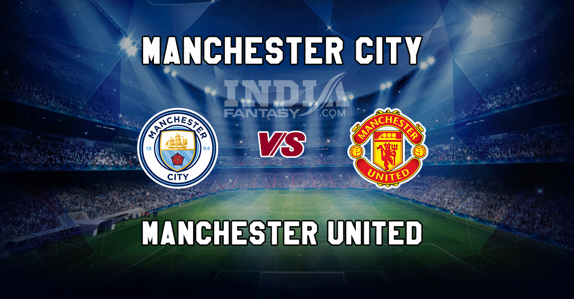 MCI vs MUN Dream11
