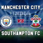MCI vs SOU Dream11 Team Prediction, Fantasy Team News, Playing 11