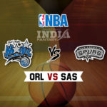 ORL vs SAS Dream11 NBA Team Prediction – Fantasy Team News