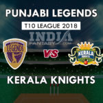 PUN vs KER Dream 11 Team टी10 क्रिकेट लीग 2018 Match Preview, Team News, Playing 11