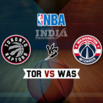 TOR vs WAS Dream11 NBA Team Prediction – Fantasy Team News