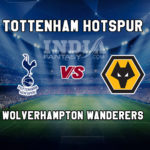 TOT vs WOL Dream11 Team Prediction, Fantasy Team News, Playing 11