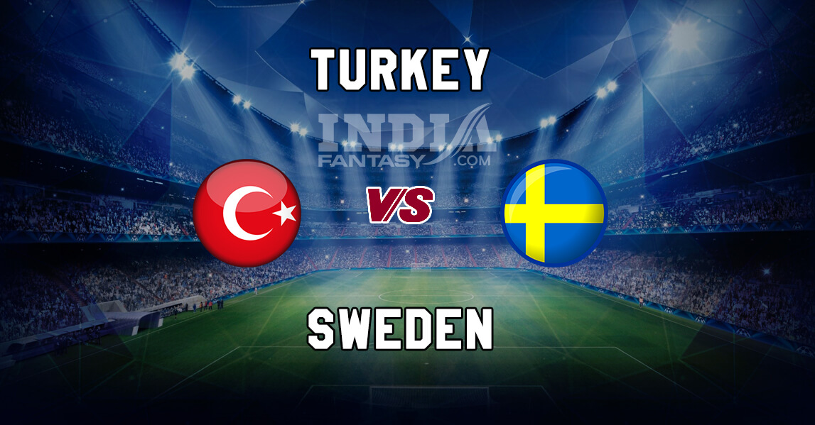 TUR vs SWE Dream11