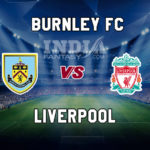 BUR vs LIV Dream11 Team Prediction, Fantasy Team News, Playing 11