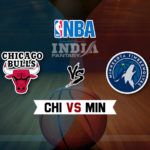 CHI vs MIN Dream11 NBA Team Prediction – Fantasy Team News
