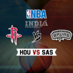 HOU vs SAS Dream11 NBA Team Prediction – Fantasy Team News