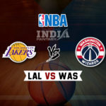 LAL vs WAS Dream11 NBA Team Prediction – Fantasy Team News