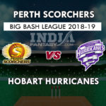 PS VS HBH DREAM11 PREDICTION BBL 2018 PREVIEW TEAM NEWS, PLAYING 11