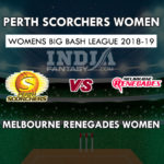 PS-W VS MR-W DREAM11 PREDICTION WBBL 2018 PREVIEW TEAM NEWS, PLAYING 11