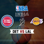 DET vs LAL Dream11 NBA Team Prediction – Fantasy Team News