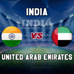 IND vs UAE Dream11 Team Prediction, Fantasy Team News, Playing 11