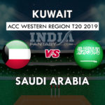 KUW vs SAU Dream11 Prediction Western Region T20 2019 Preview, Team News, Playing11