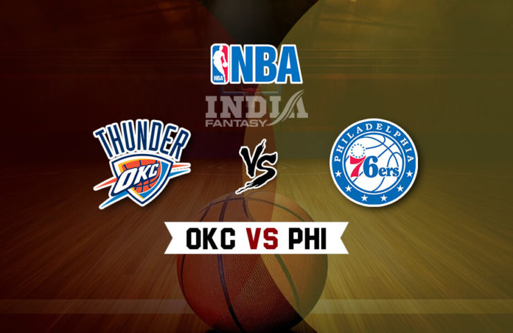 OKC vs PHI Dream11
