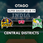 OTG vs CD Dream11 सुपर स्मैश टी20 टूर्नामेंट Match Prediction, Team News, Playing 11