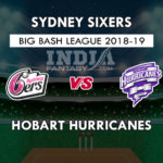 SDS vs HBH Dream11 बिग बैश लीग Match Prediction, Team News, Playing 11