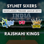 SYS vs RK  Dream11 Prediction BPL 2019 Preview, Team News, Playing11