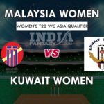 ML-W vs KU-W Dream11 Prediction Women’s T20 Asia QLF Preview, Team News, Playing11