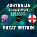 AUS vs ENG Dream11 Hockey | Australia vs Great Britain FIH Pro League Preview, Prediction
