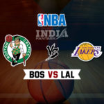 BOS vs LAL Dream11 NBA Team Prediction – Fantasy Team News