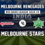 Melbourne Renegades vs Melbourne Stars Playerzpot Prediction BBL 2019 Final Preview, Team News, Playing 11